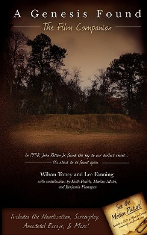 Buch A Genesis Found: The Film Companion Wilson Toney