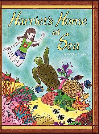 Kniha Harriet's Home at Sea Evelyn Wang