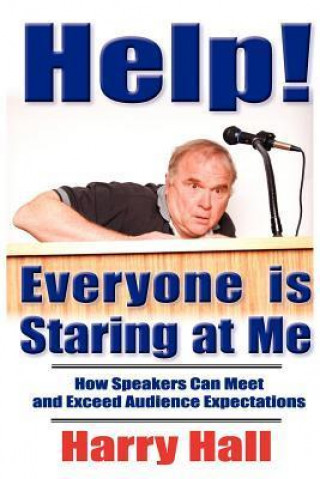 Book Help! Everyone Is Staring at Me Harry Hall