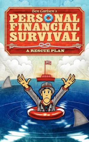 Książka Personal Financial Survival: A Rescue Plan Ben Carlsen