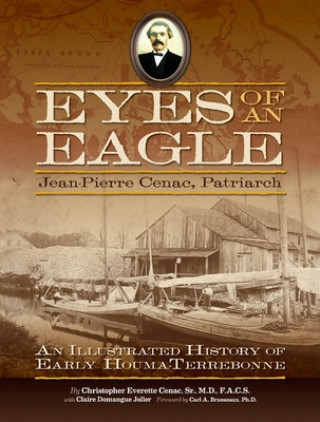 Könyv Eyes of an Eagle Christopher Everette Cenac