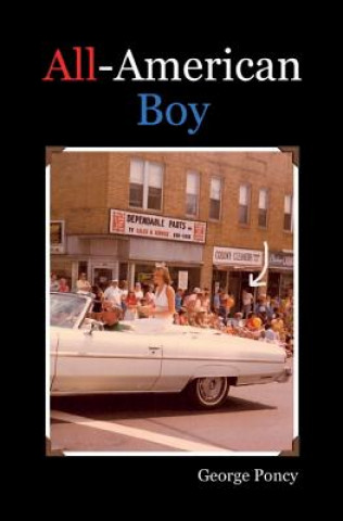 Книга All-American Boy George Poncy