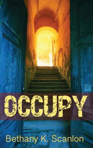 Book Occupy Bethany K. Scanlon