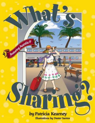 Kniha What's Sharing? Patricia Kearney