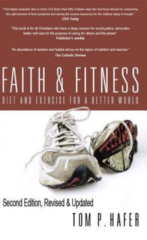 Könyv Faith and Fitness Tom Hafer