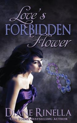 Könyv Love's Forbidden Flower Diane Rinella