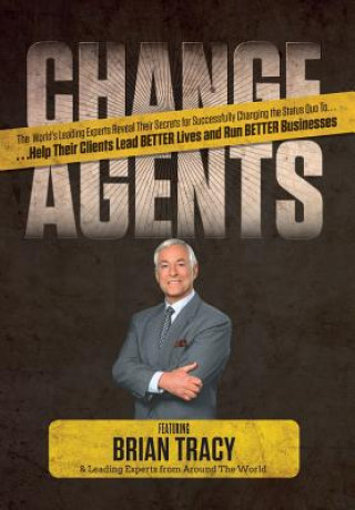 Kniha Change Agents Brian Tracy