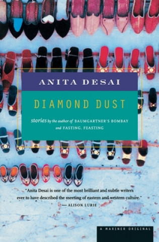 Könyv Diamond Dust: Stories Anita Desai