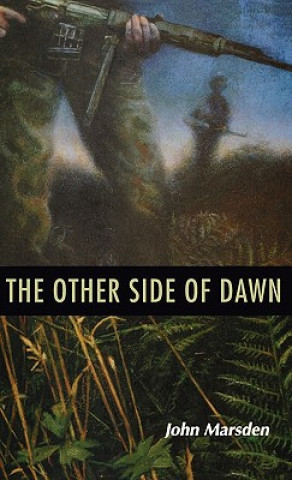 Kniha The Other Side of Dawn John Marsden