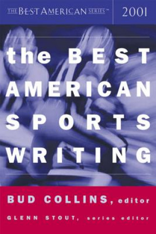 Kniha The Best American Sports Writing Bud Collins