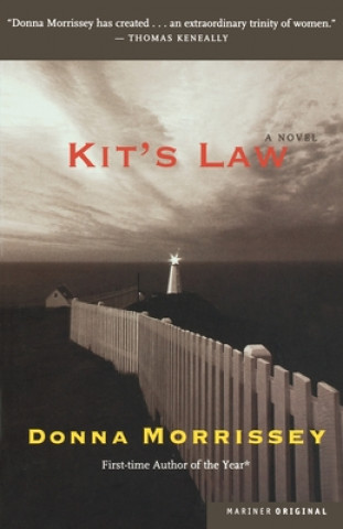 Kniha Kit's Law Donna Morrissey