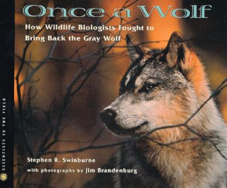 Carte Once A Wolf Stephen R. Swinburne