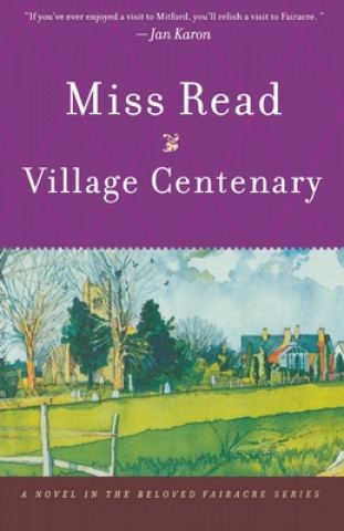 Книга Village Centenary Miss Read