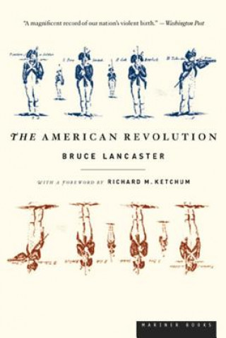 Книга The American Revolution Bruce Lancaster