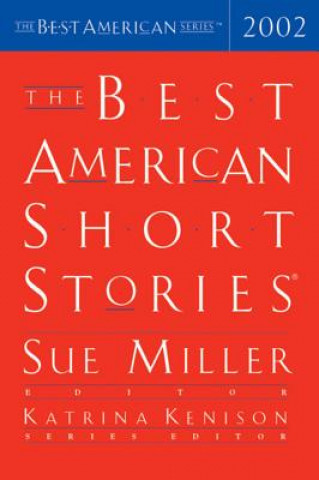 Книга The Best American Short Stories 2002 Sue Miller