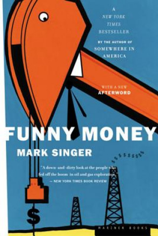 Kniha Funny Money Mark Singer