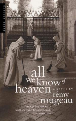 Kniha ALL WE KNOW OF HEAVEN Remy Rougeau