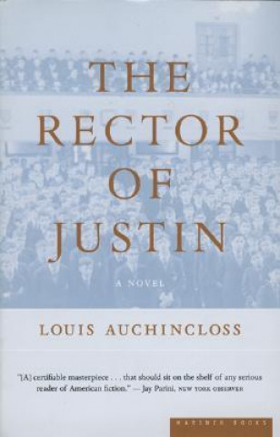 Kniha The Rector of Justin Louis Auchincloss