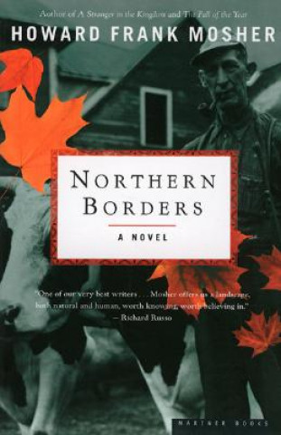 Книга Northern Borders Howard Frank Mosher