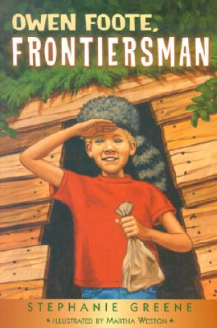 Carte Owen Foote, Frontiersman Stephanie Greene