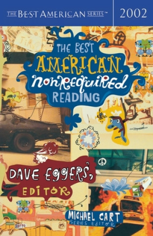 Carte The Best American Nonrequired Reading Michael Cart