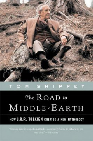 Carte The Road to Middle-Earth Tom Shippey