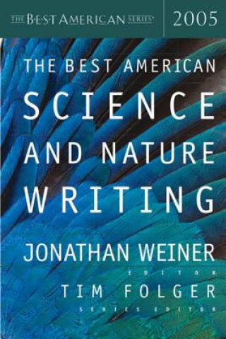 Könyv The Best American Science and Nature Writing Jonathan Weiner