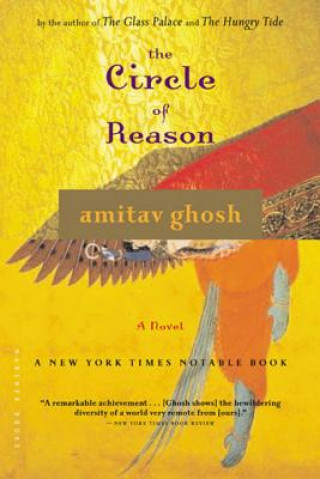 Carte The Circle of Reason Amitav Ghosh