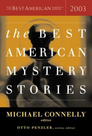 Książka The Best American Mystery Stories Michael Connelly