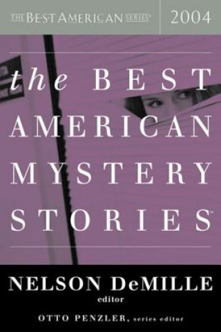 Kniha The Best American Mystery Stories 2004 Nelson DeMille