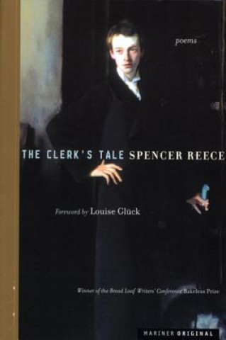 Könyv The Clerk's Tale Spencer Reece