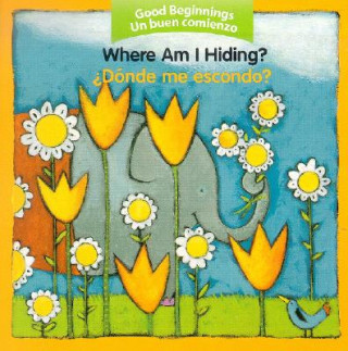 Kniha Where Am I Hiding? /  Donde Me Escondo? American Heritage Dictionary