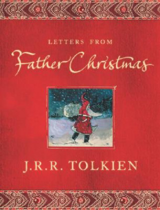 Kniha Letters from Father Christmas J. R. R. Tolkien
