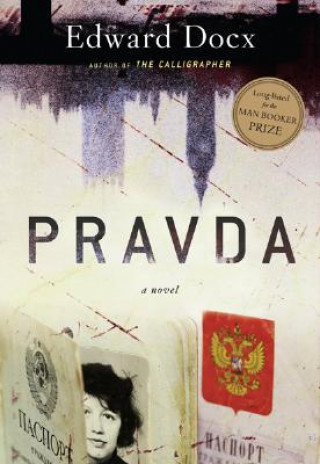 Книга Pravda Edward Docx