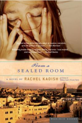 Book From a Sealed Room Rachel Kadish