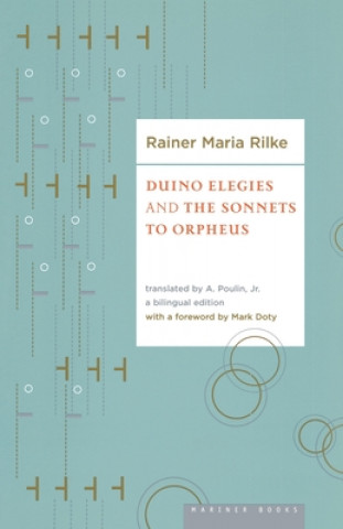 Książka Duino Elegies and the Sonnets of Orpheus Rainer Maria Rilke