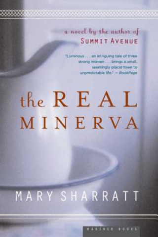 Knjiga The Real Minerva Mary Sharratt