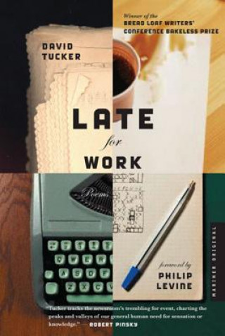 Knjiga Late for Work David Tucker
