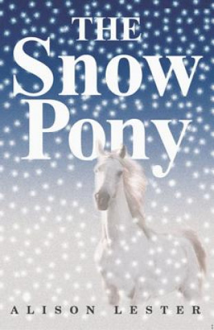 Carte The Snow Pony Alison Lester