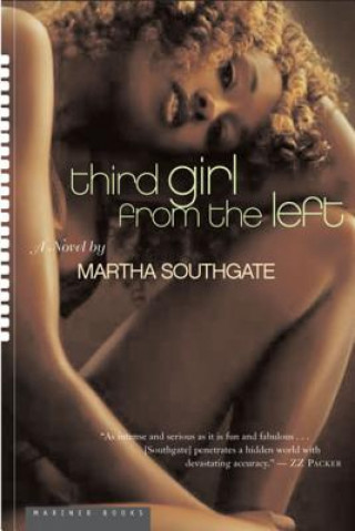 Книга Third Girl from the Left Martha Southgate