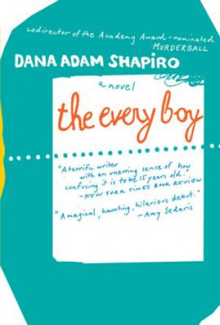 Boek The Every Boy Dana Adam Shapiro
