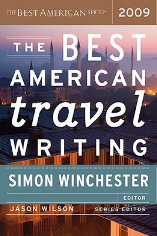 Kniha The Best American Travel Writing Simon Winchester