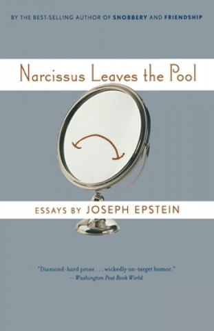 Kniha Narcissus Leaves the Pool Joseph Epstein