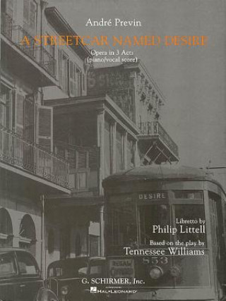 Książka A Streetcar Named Desire: Vocal Score Tennessee Williams