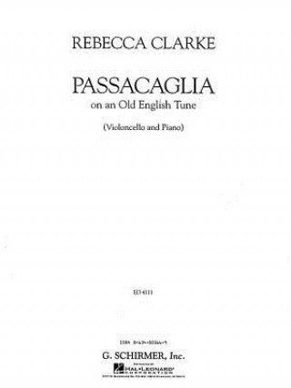 Kniha Passacaglia: Cello and Piano Rebecca Clarke