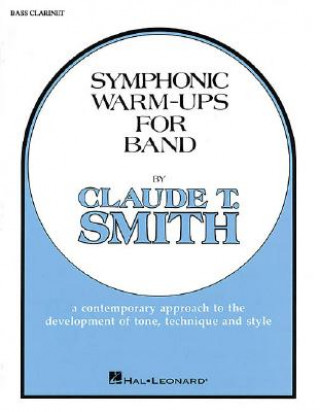 Książka Symphonic Warm-Ups - BB Bass Clarinet T. Smith Claude