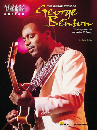 Kniha The Guitar Style of George Benson Dave Rubin