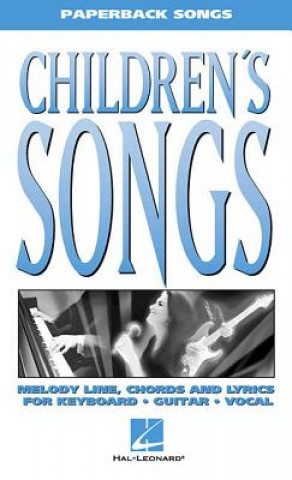 Knjiga Children's Songs Hal Leonard Publishing Corporation