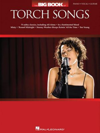 Książka The Big Book of Torch Songs Hal Leonard Publishing Corporation