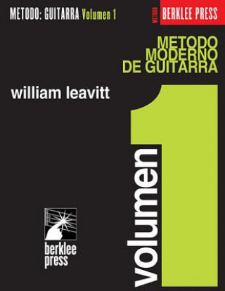 Knjiga Modern Method for Guitar: Spanish Edition Leavitt William
